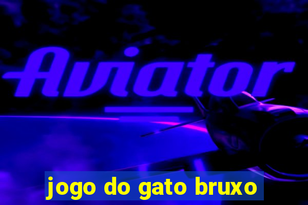 jogo do gato bruxo